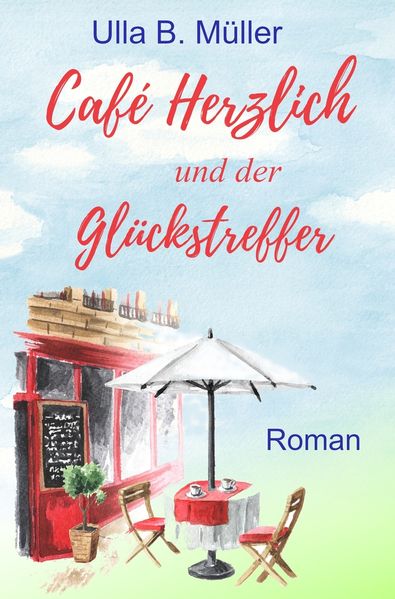Cover von Café Herzlich und der Glückstreffer