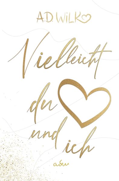 Cover von Vielleicht du und ich
