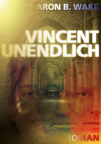 Cover von Vincent unendlich