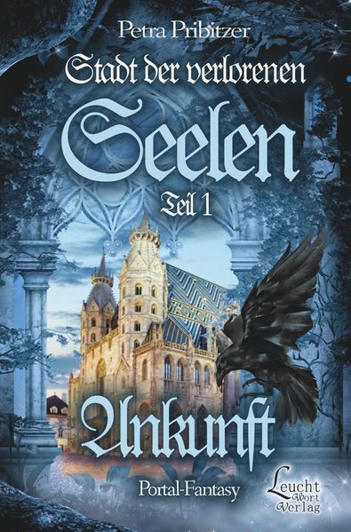 Cover von Stadt der Verlorenen Seelen – Ankunft