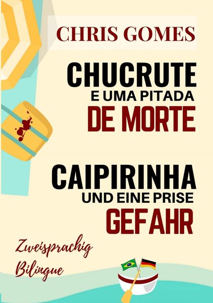 Cover von Caipirinha und eine Prise Gefahr