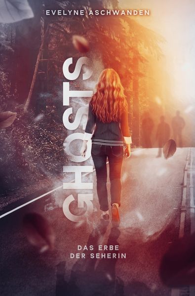Cover von GHOSTS – Das Erbe der Seherin