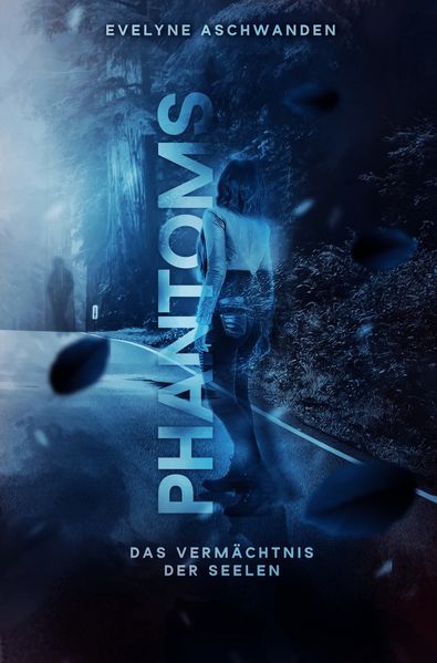 Cover von PHANTOMS – Das Vermächtnis der Seelen