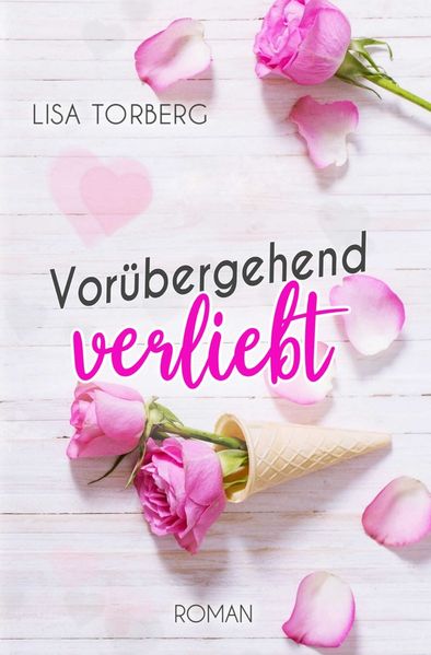Cover von Vorübergehend verliebt