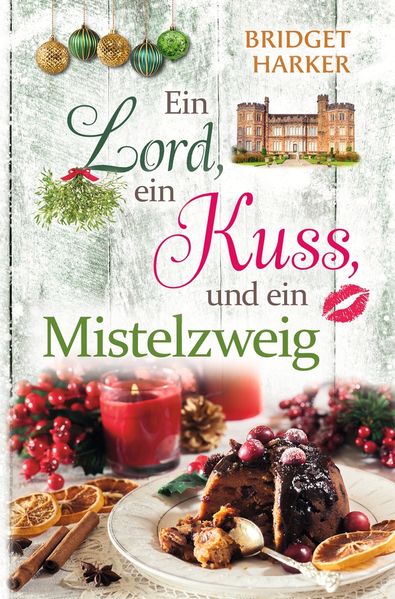 Cover von Ein Lord, ein Kuss und ein Mistelzweig