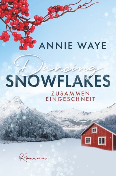 Cover von Dancing Snowflakes: Zusammen eingeschneit