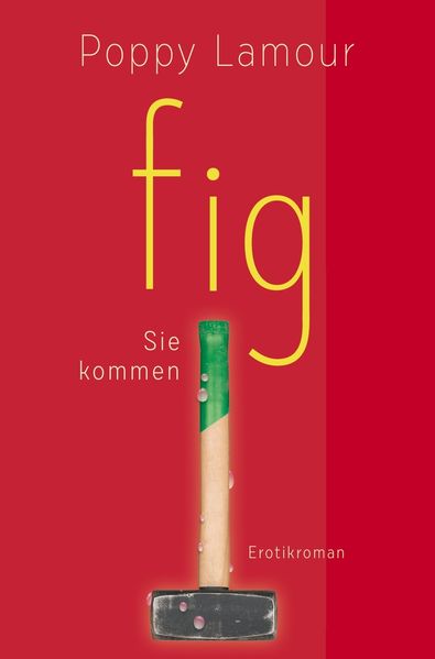 Cover von fig – Sie kommen