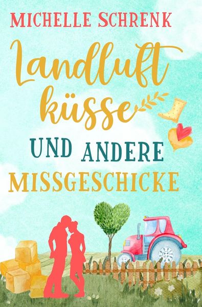 Cover von Landluftküsse und andere Missgeschicke