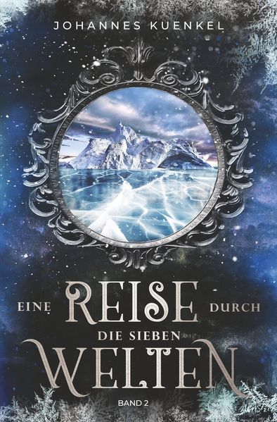 Cover von Eine Reise durch die sieben Welten: Band 2