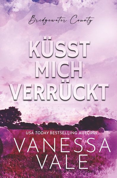 Cover von Küsst Mich Verrückt