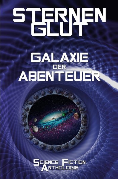 Cover von Sternenglut – Galaxie der Abenteuer