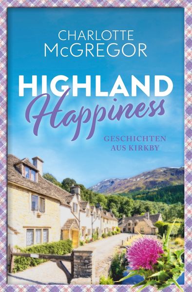 Cover von Highland happiness – Geschichten aus Kirkby