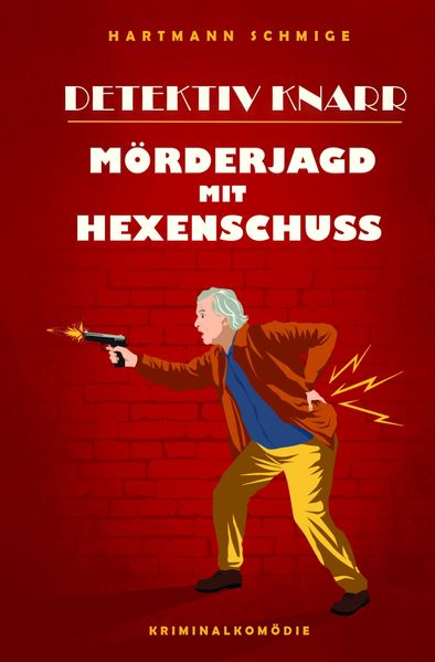 Cover von Detektiv Knarr: Mörderjagd mit Hexenschuss