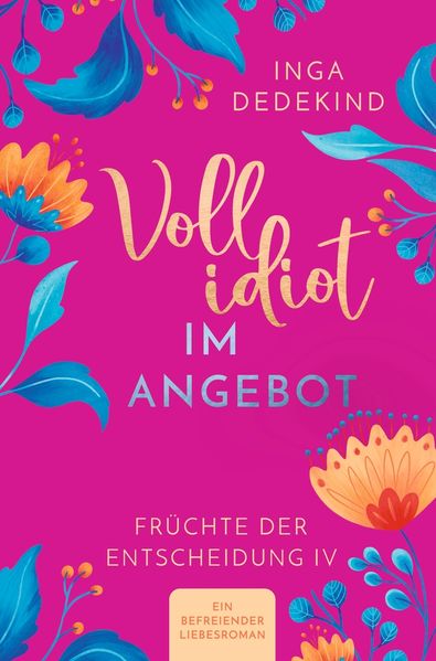 Cover von Vollidiot im Angebot – Ein befreiender Liebesroman