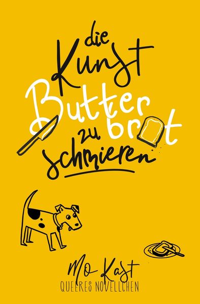 Cover von Die Kunst Butterbrot zu schmieren