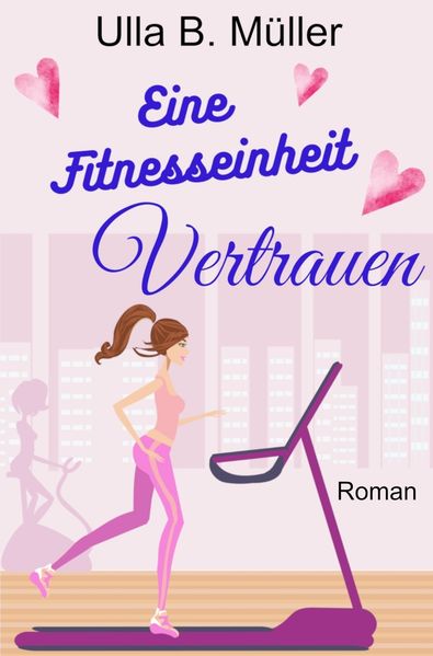 Cover von Eine Fitnesseinheit Vertrauen