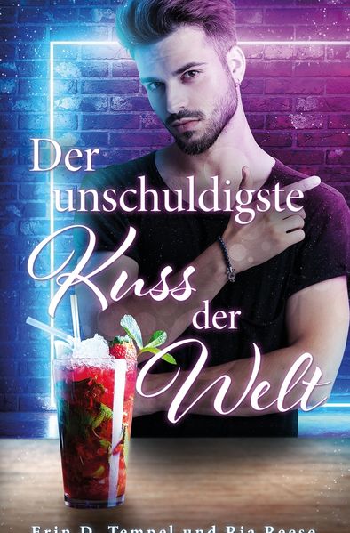 Cover von Der unschuldigste Kuss der Welt