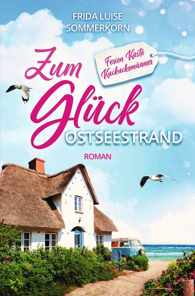 Cover von Zum Glück Ostseestrand