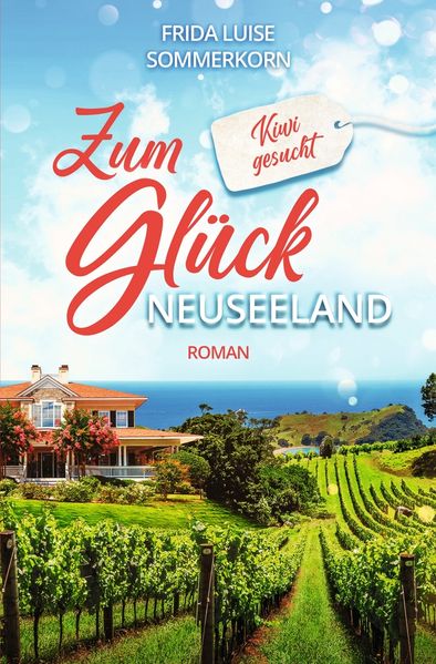 Cover von Zum Glück Neuseeland