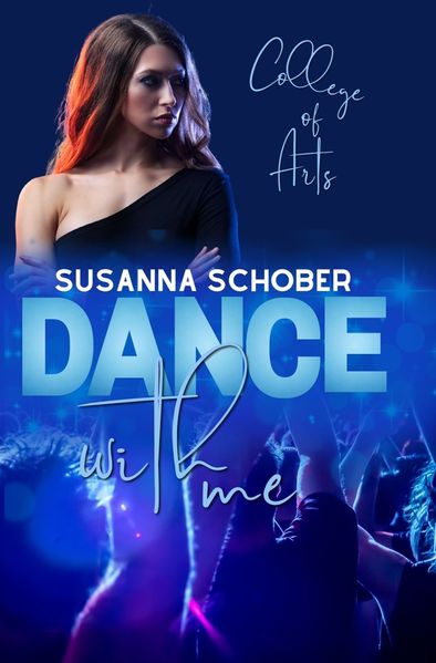 Cover von College of Arts: Dance with me