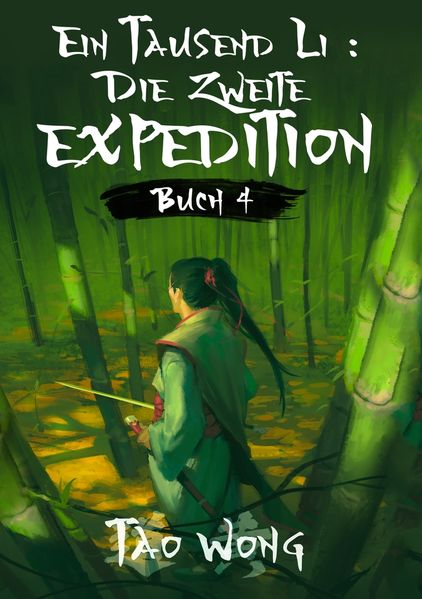 Cover von Ein Tausend Li: Die zweite Expedition
