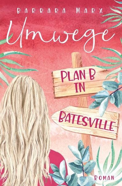 Cover von Umwege – Plan B in Batesville