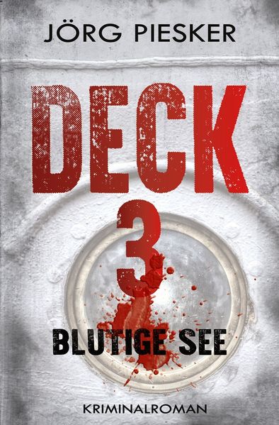Cover von Deck 3 – Blutige See