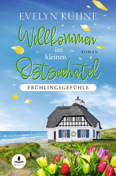 Cover von Willkommen im kleinen Ostseehotel: Frühlingsgefühle