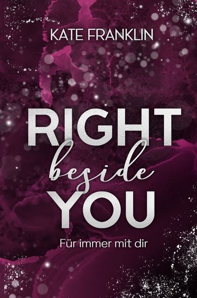 Cover von Right beside You – Für immer mit dir