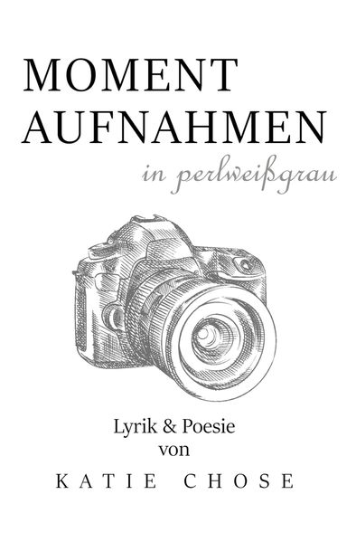 Cover von Momentaufnahmen in perlweißgrau