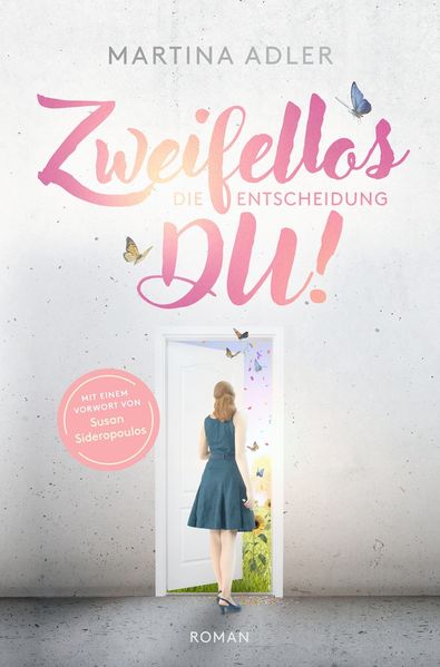 Cover von Zweifellos DU! – die Entscheidung