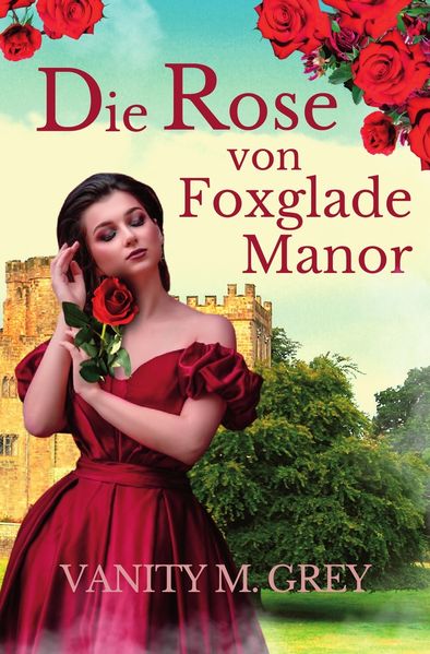 Cover von Die Rose von Foxglade Manor