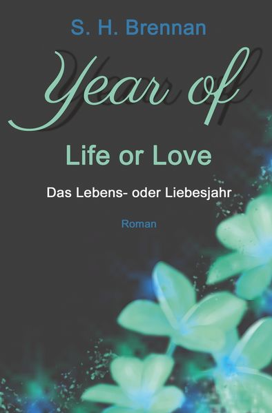 Cover von year of life or love