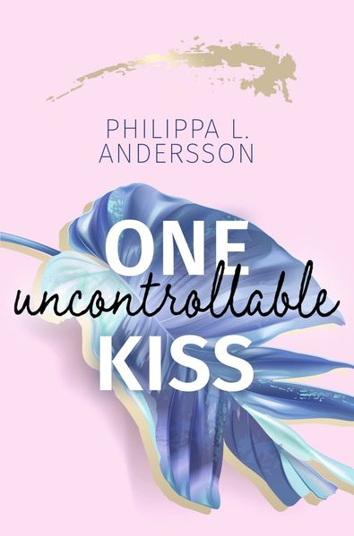Cover von One uncontrollable kiss