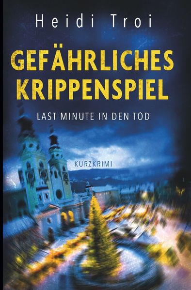 Cover von Gefährliches Krippenspiel