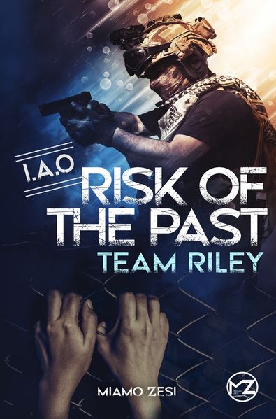 Cover von RISK OF THE PAST Team Riley