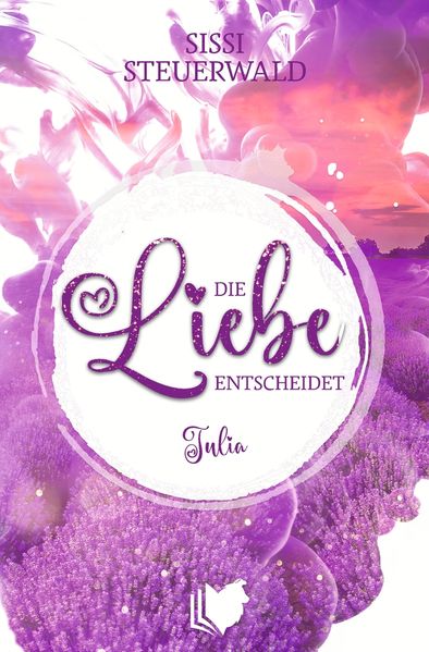 Cover von Die Liebe entscheidet – Julia