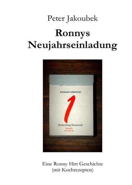 Cover von Ronnys Neujahrseinladung! – Eine Ronny Hirt Geschichte