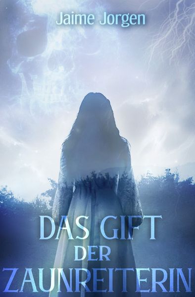 Cover von Das Gift der Zaunreiterin