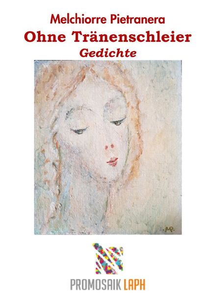 Cover von Ohne Tränenschleier, Gedichte