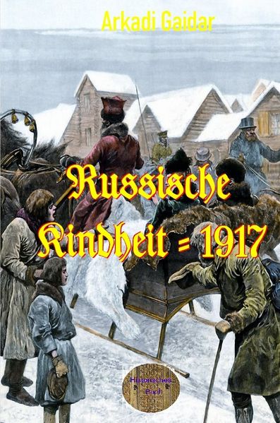 Cover von Russische Kindheit bis 1917