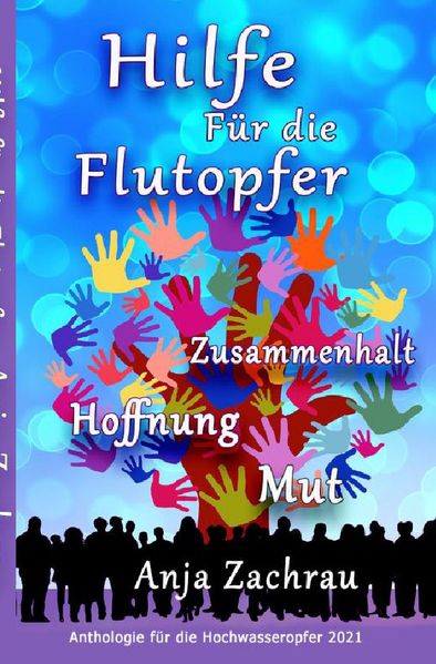 Cover von Spendenbuch-Anthologie Kurzgeschichten/Hilfe Für die Flutopfer – Band 3