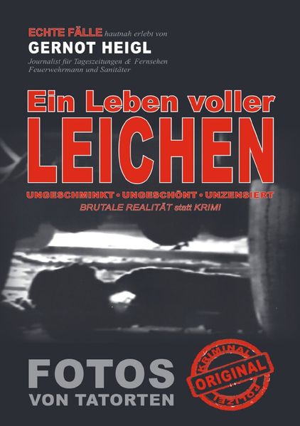 Cover von TRUE CRIME und TRUE LIFE/Ein Leben voller Leichen
