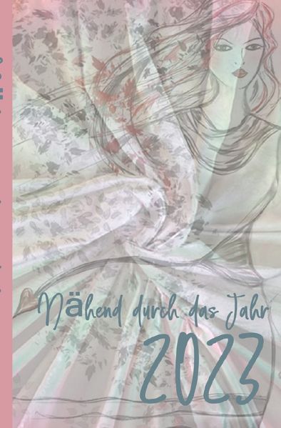 Cover von Nähend durch das Jahr 2023
