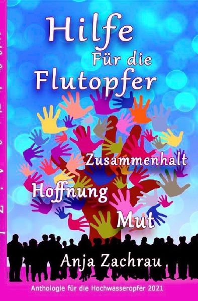 Cover von Spendenbuch-Anthologie Kurzgeschichten/Hilfe Für die Flutopfer – Band 5