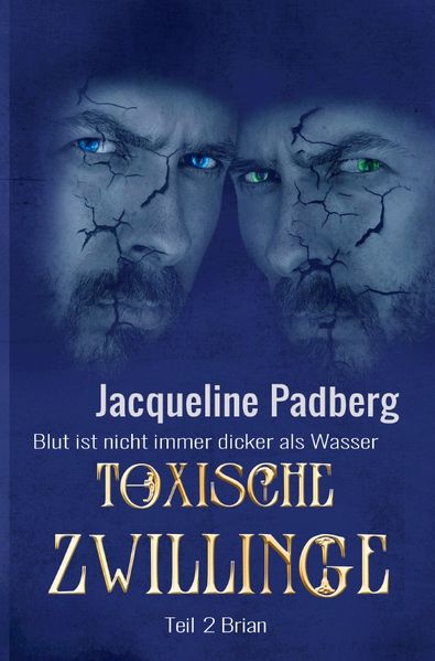 Cover von Toxische Zwillinge Teil 2 – Brian –