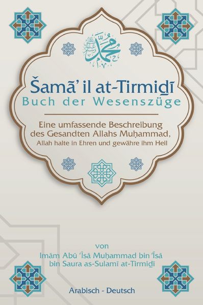 Cover von Šamāʾil at-Tirmiḏī – Buch der Wesenszüge