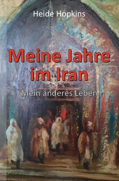Cover von Meine Jahre im Iran