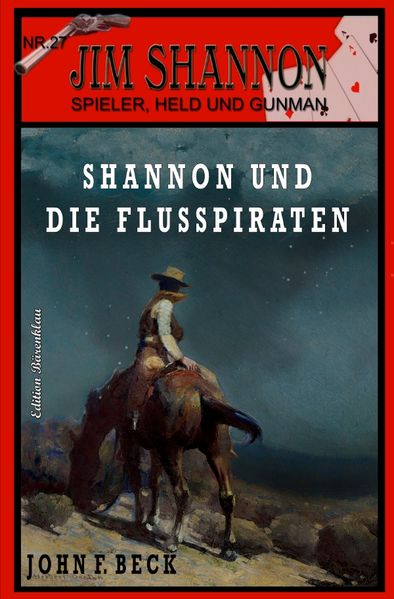 Cover von JIM SHANNON Band 27: Shannon und die Flusspiraten
