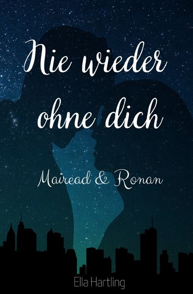 Cover von Mairead & Ronan – Nie wieder ohne dich